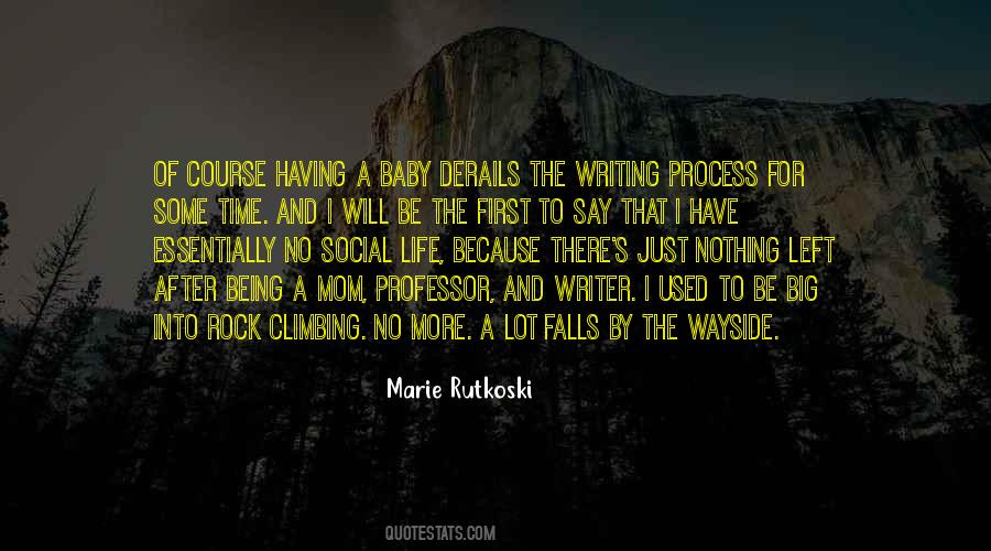 Quotes About Writing Process #644105