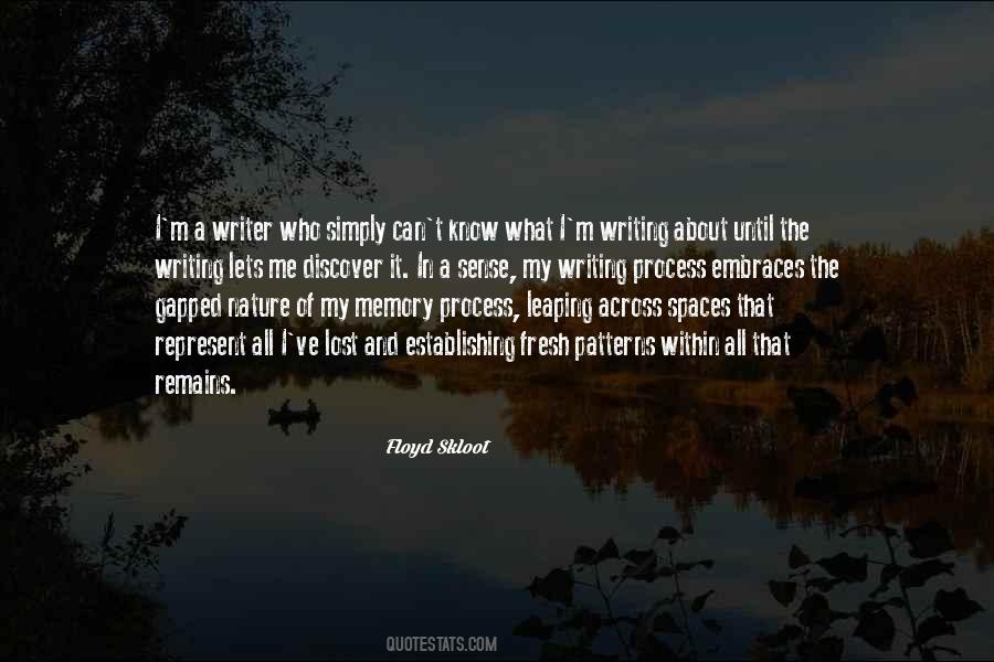 Quotes About Writing Process #709632