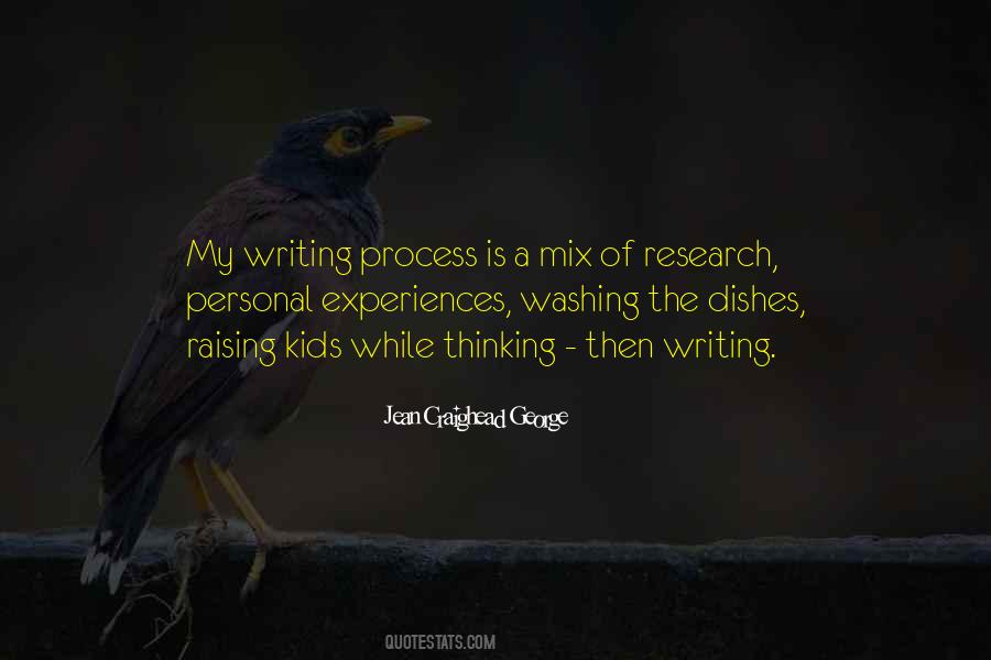 Quotes About Writing Process #724953