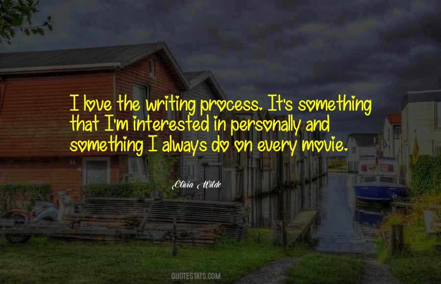 Quotes About Writing Process #832521