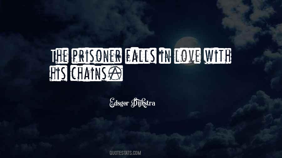 Quotes About Prisoner Of Love #1368147