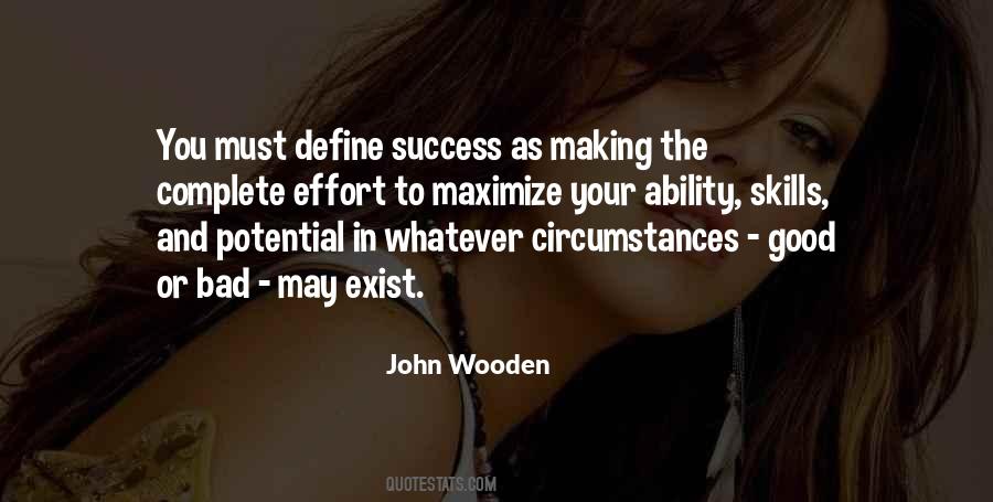Quotes About Potential And Success #1554316