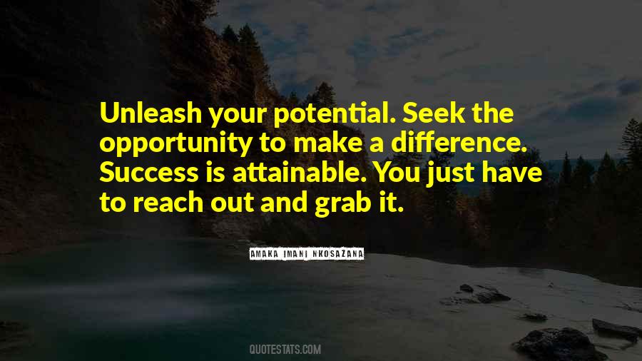 Quotes About Potential And Success #588817