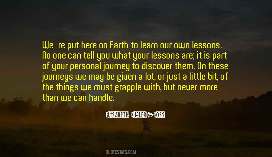 More We Learn Quotes #224528