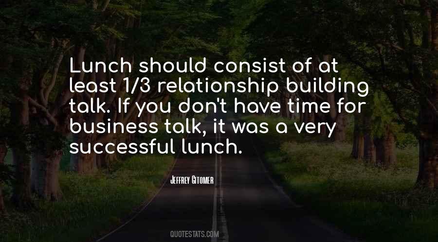 Lunch You Quotes #331043