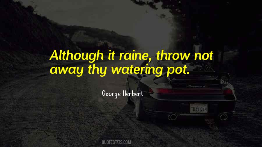 Quotes About Watering #465690