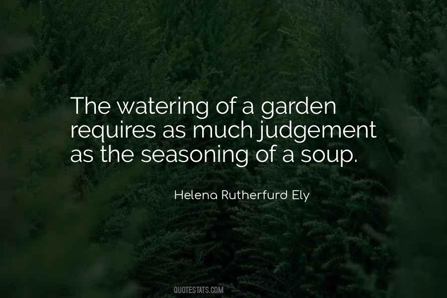 Quotes About Watering #544545