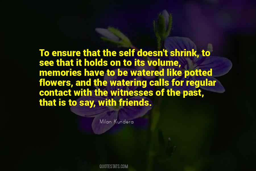 Quotes About Watering #818354