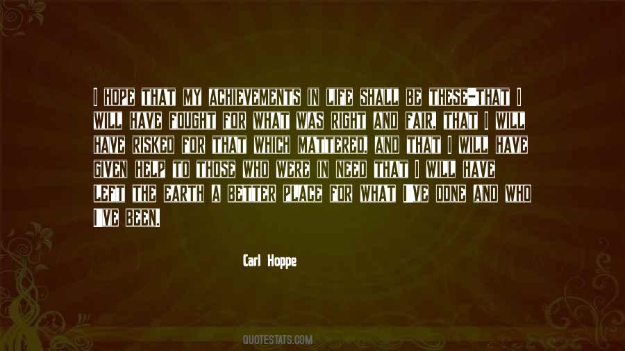 Earth Was Given Quotes #1097689