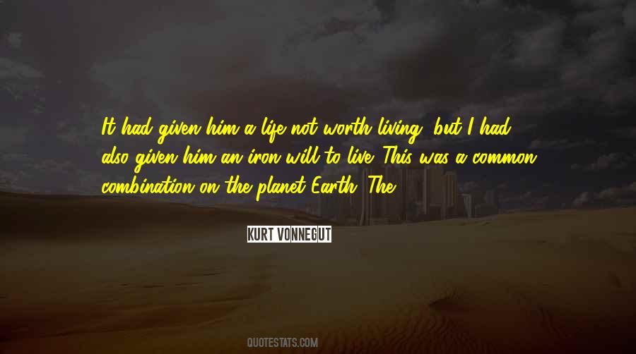 Earth Was Given Quotes #325320