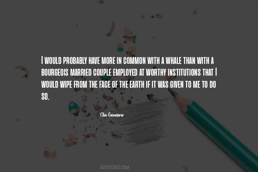 Earth Was Given Quotes #567847