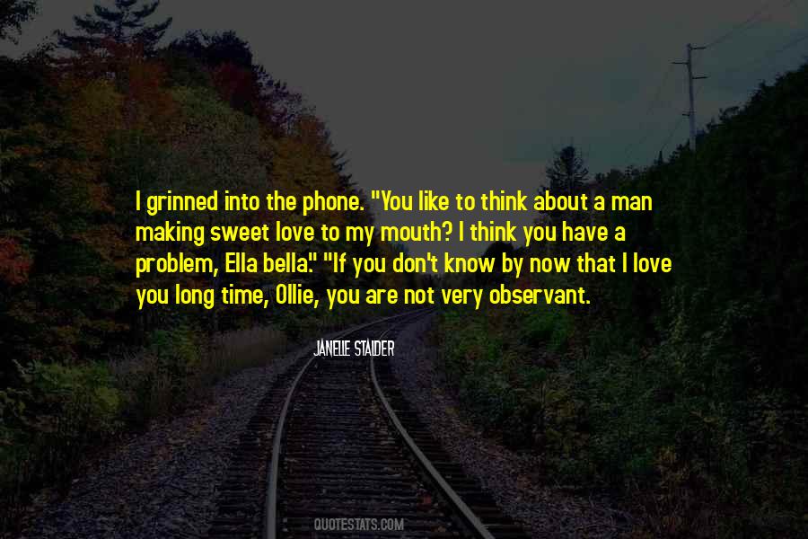 Quotes About Phone Love #1185700