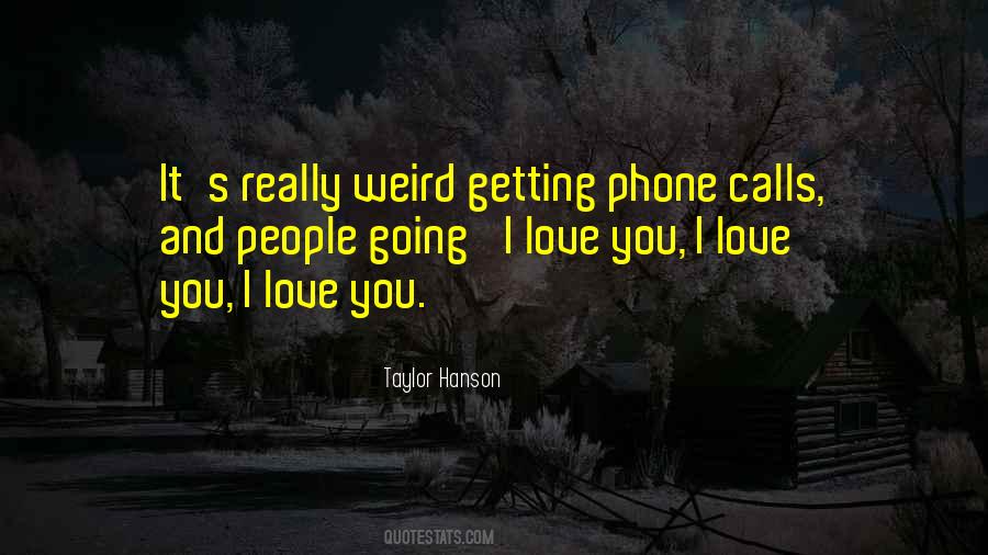 Quotes About Phone Love #668728