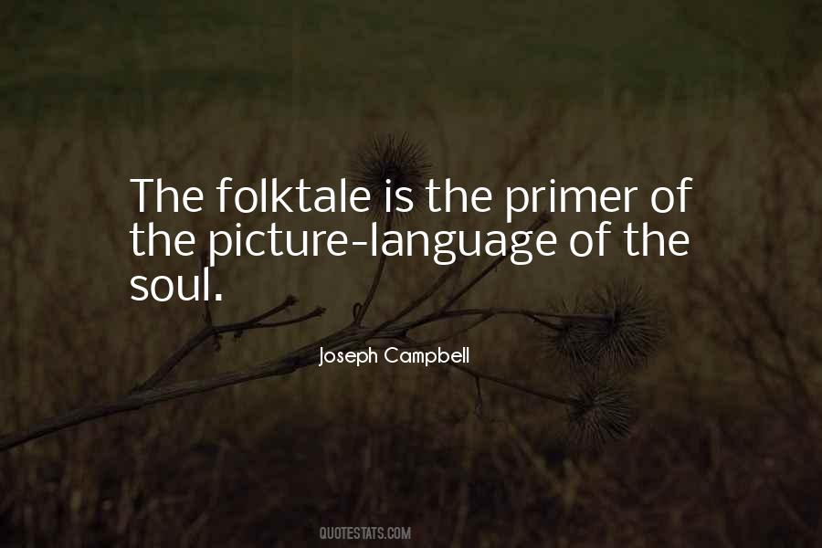 Language Of Soul Quotes #1467949