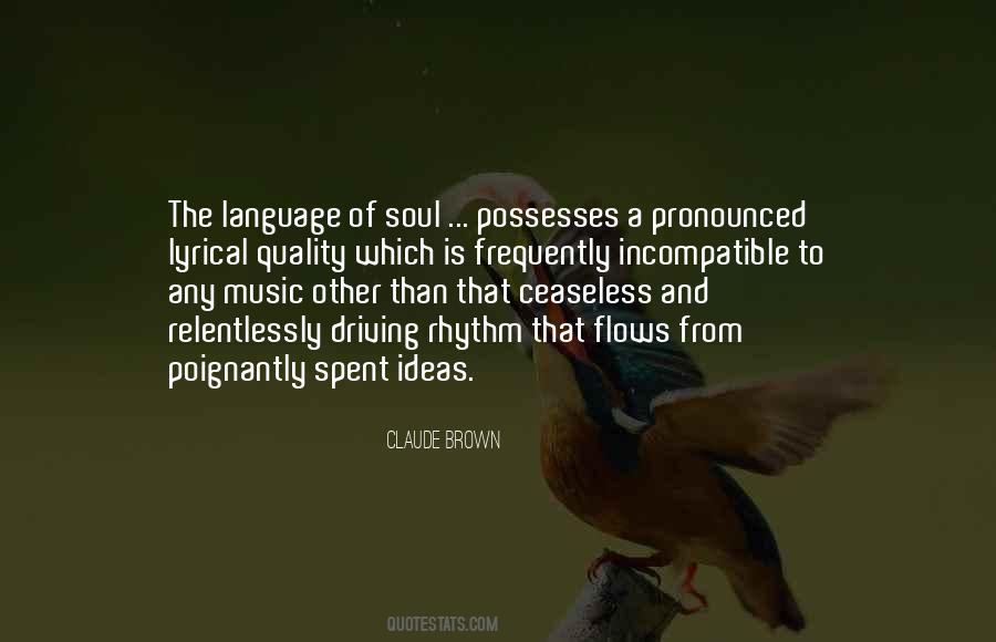 Language Of Soul Quotes #187831