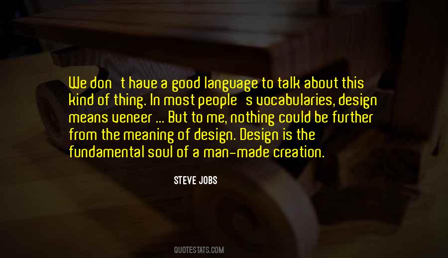 Language Of Soul Quotes #214010