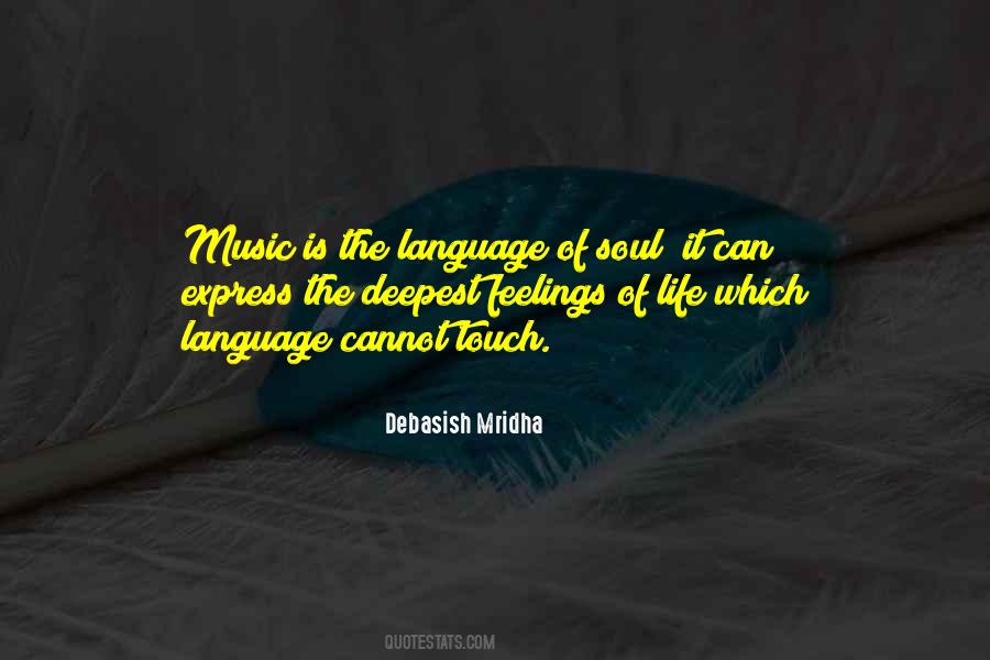 Language Of Soul Quotes #603068