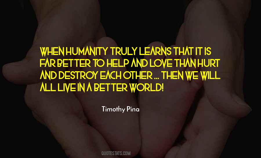 Quotes About Humanity Love #182361