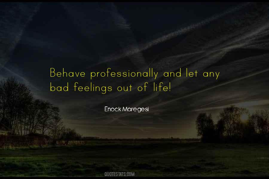 Out Of Life Quotes #1113668