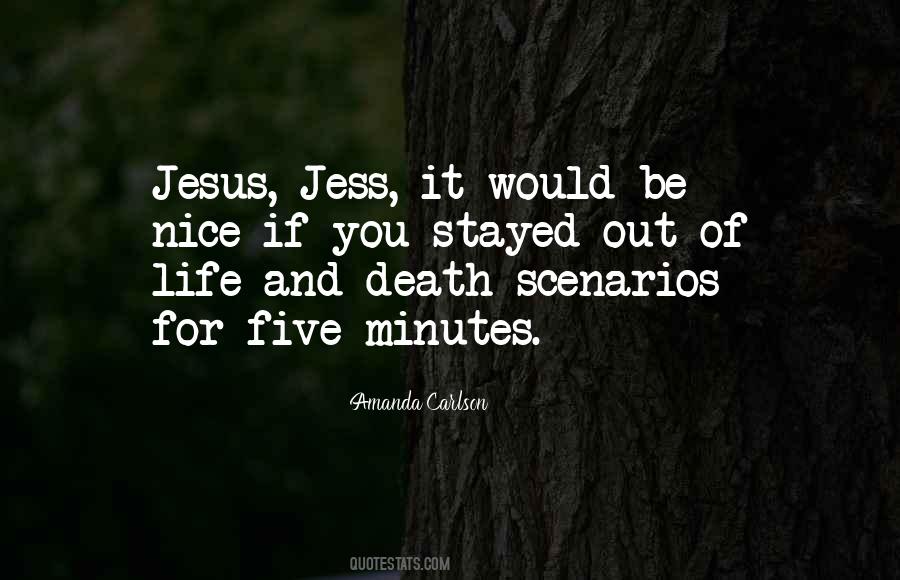 Out Of Life Quotes #1748543