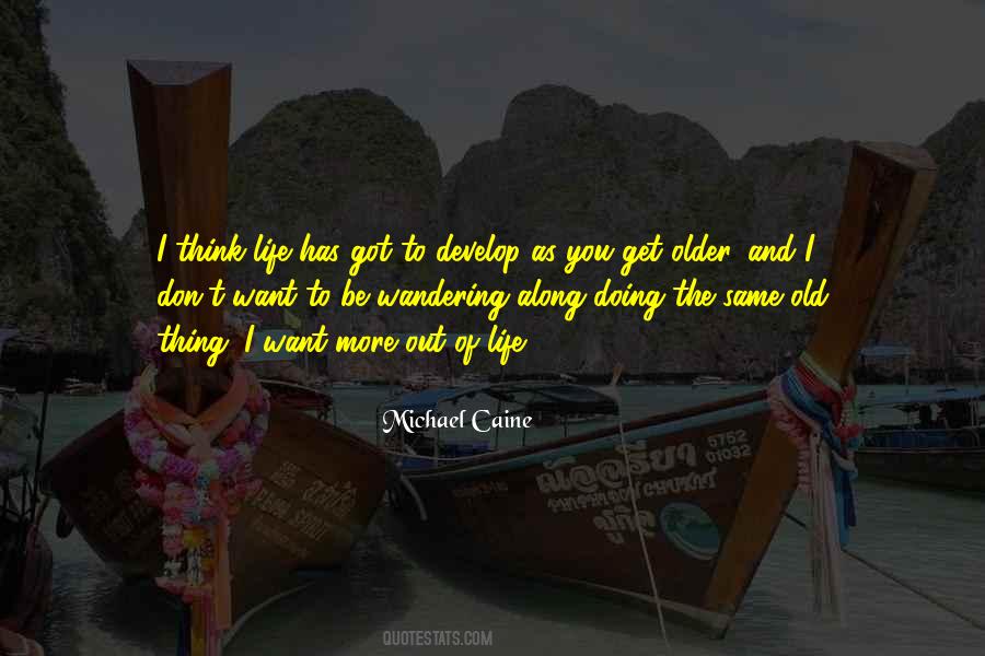 Out Of Life Quotes #1862090