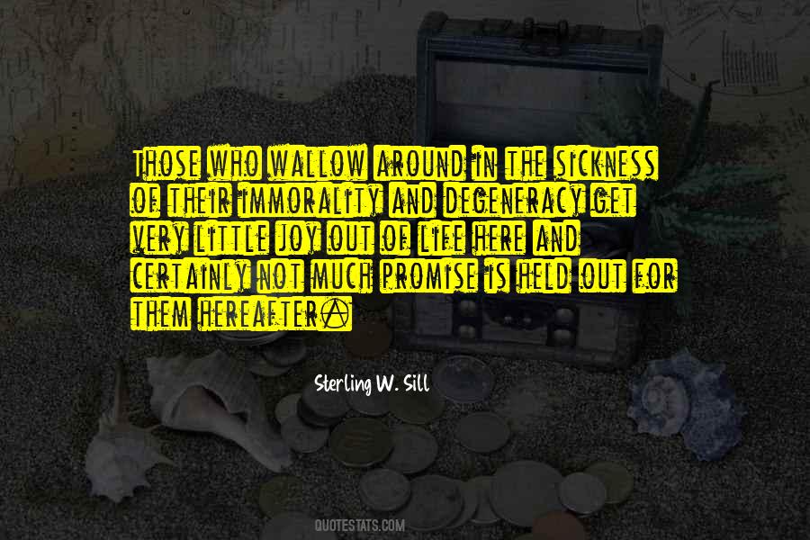 Out Of Life Quotes #996550
