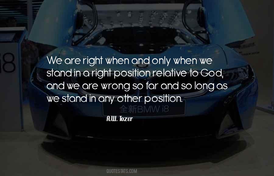 Stand Right Quotes #137297