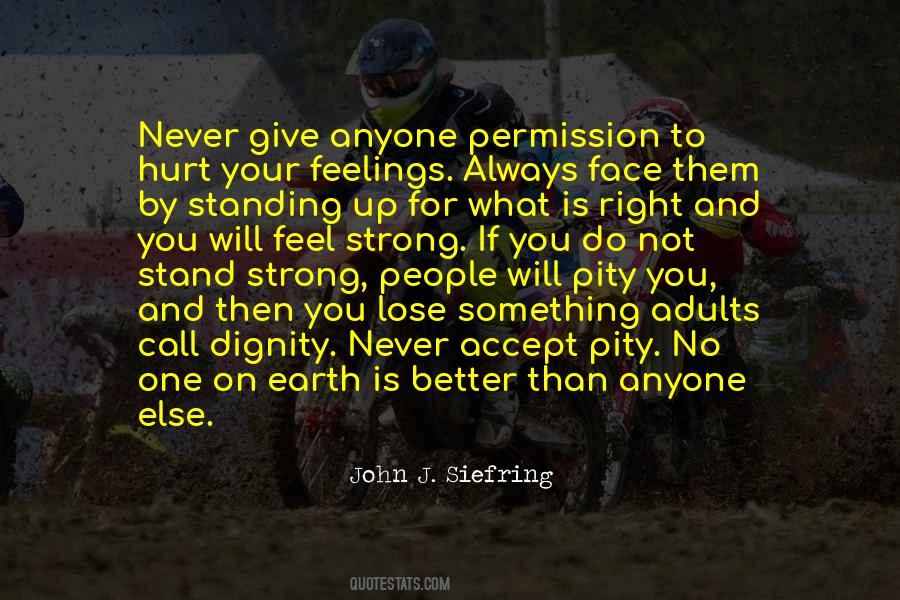 Stand Right Quotes #259486