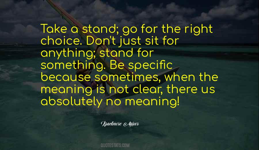 Stand Right Quotes #664