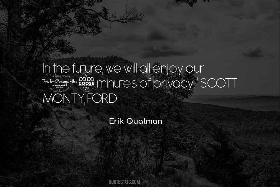 Erik Scott Quotes #204770