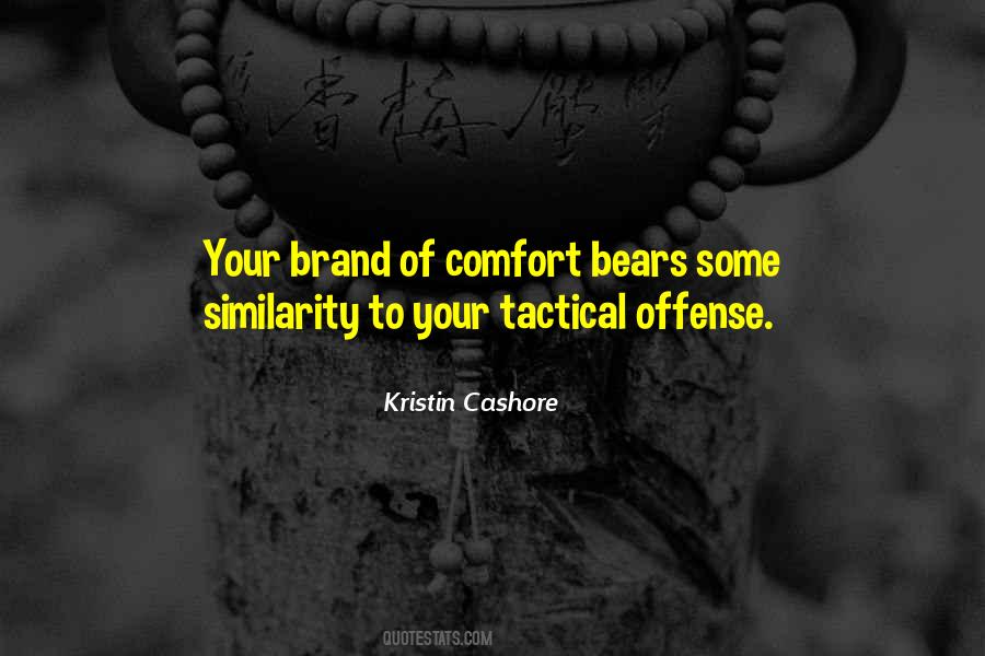 Quotes About Tactical #377491