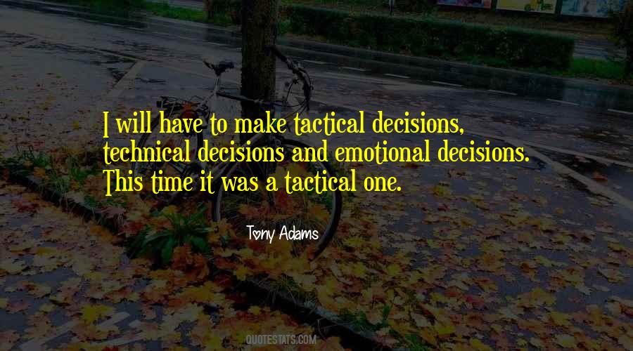 Quotes About Tactical #810585