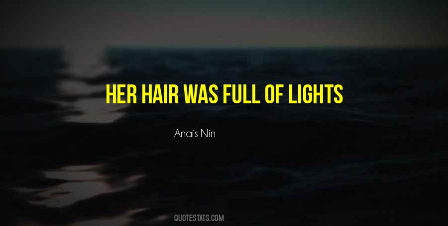 Quotes About Her Hair #1364738