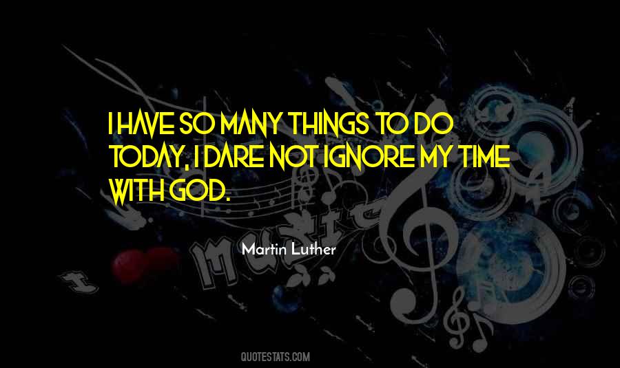 Quotes About Time With God #1573652