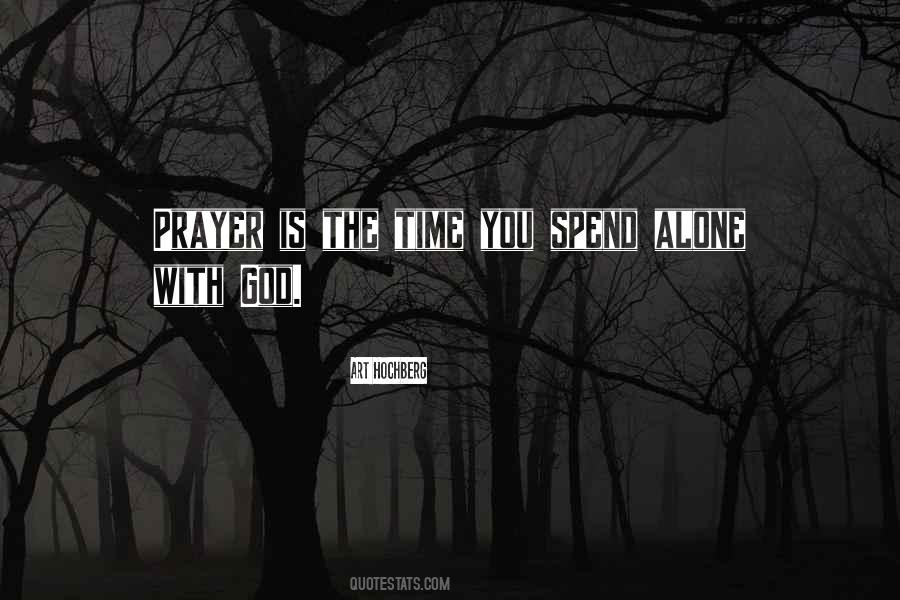 Quotes About Time With God #218251