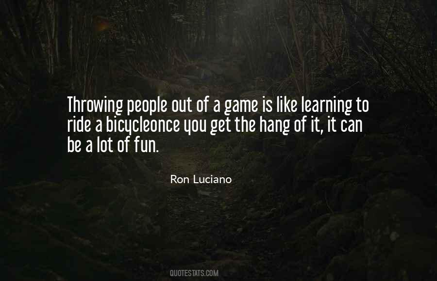 Fun Games Quotes #272112