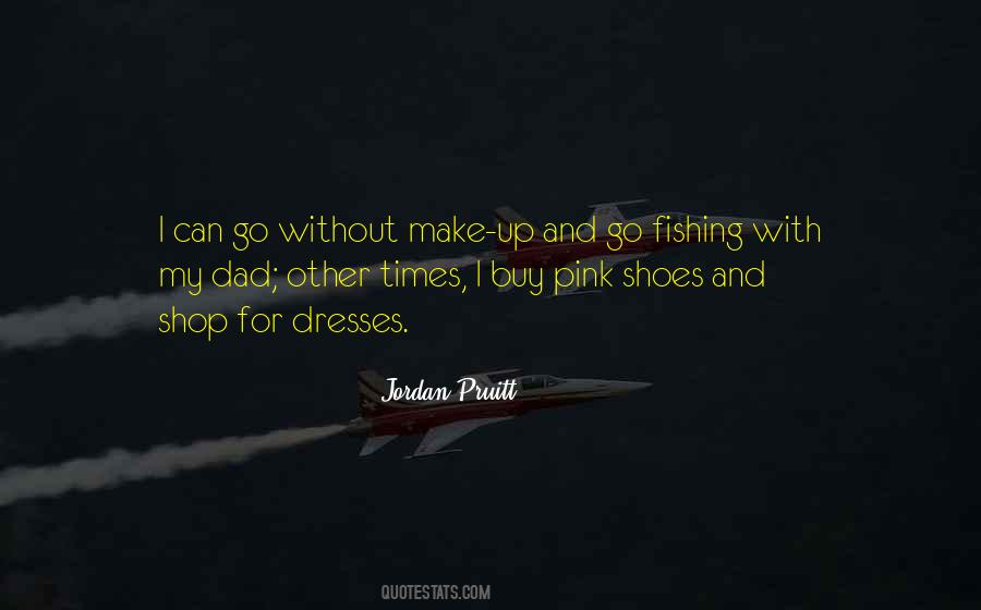 Quotes About Gone Fishing #93744