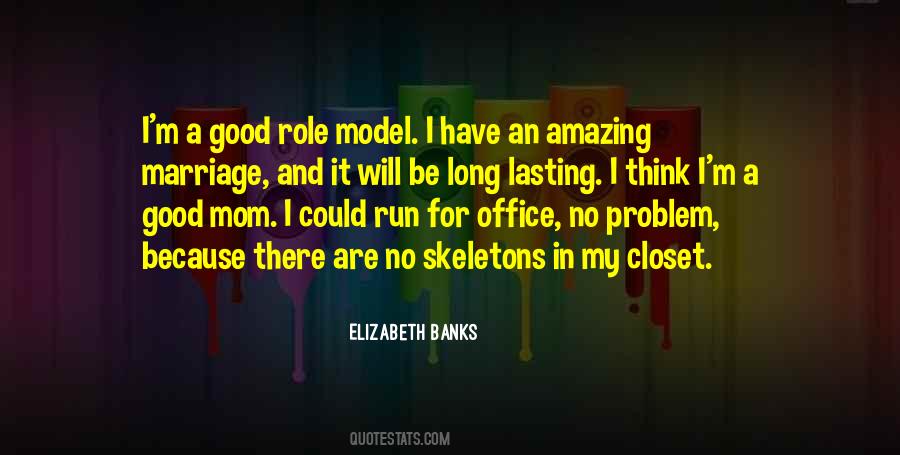 Mom Role Model Quotes #1429800