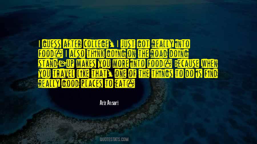 Travel And Eat Quotes #1781399