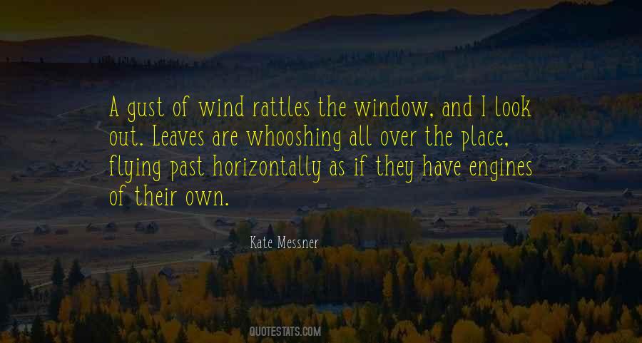 Quotes About Gust Of Wind #1115277