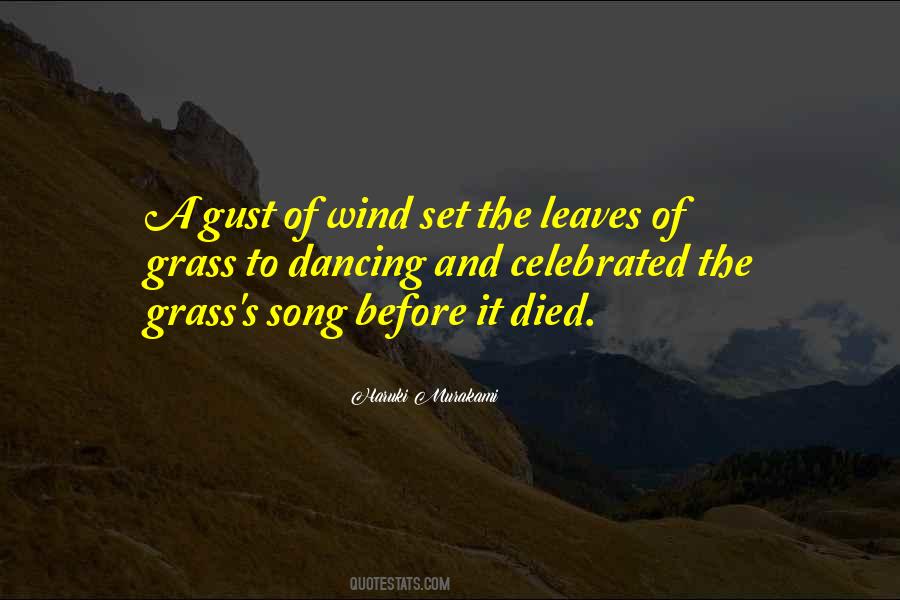 Quotes About Gust Of Wind #1178427