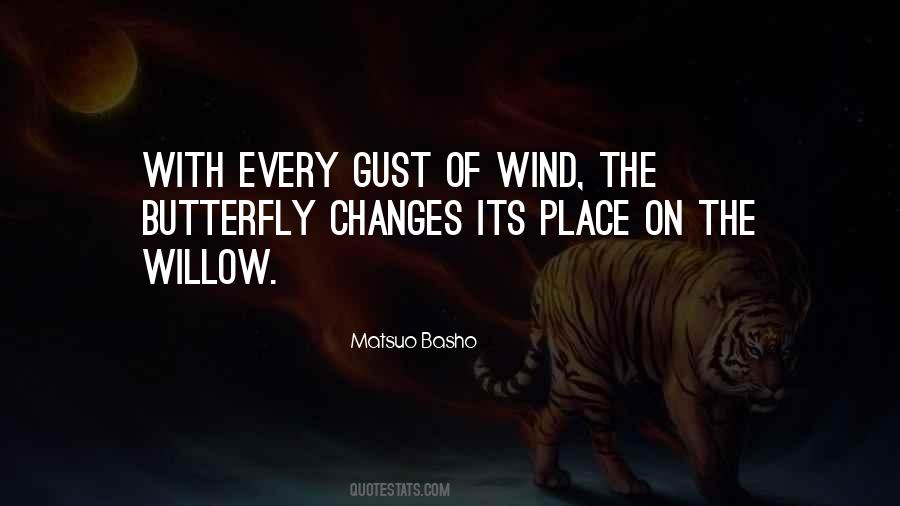 Quotes About Gust Of Wind #1511094