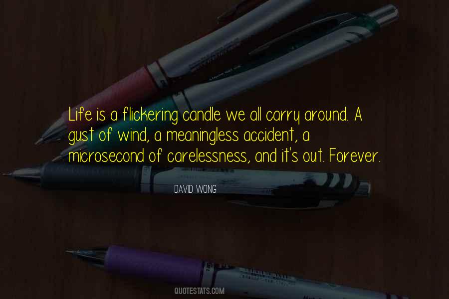 Quotes About Gust Of Wind #995479