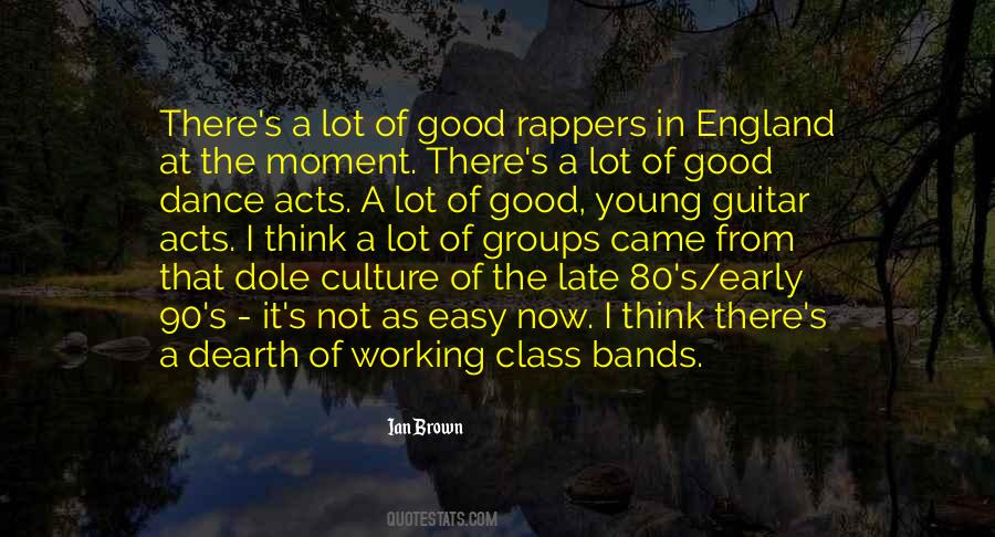 Quotes About Good Rappers #324496