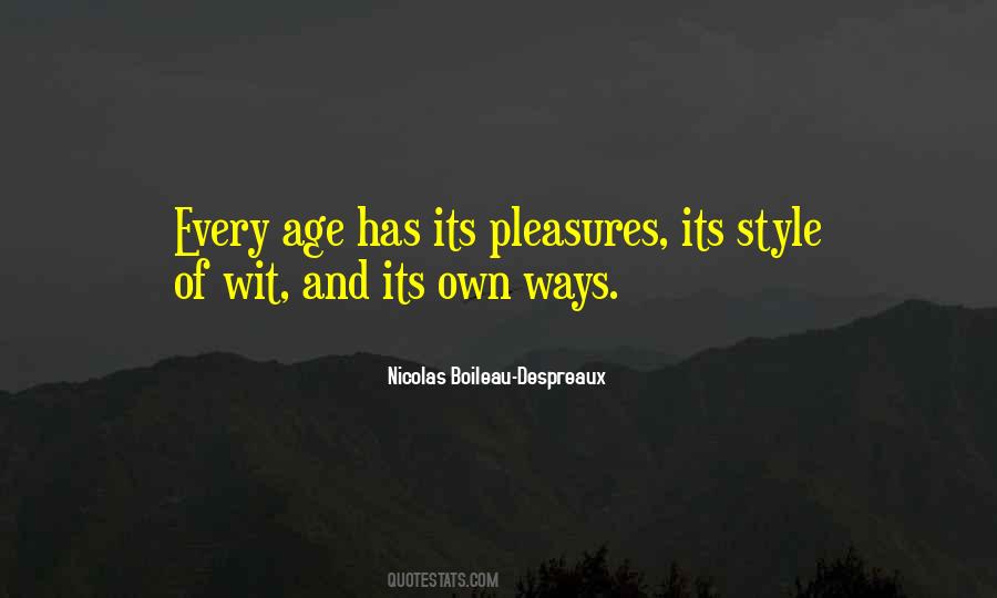 Every Age Quotes #1829024