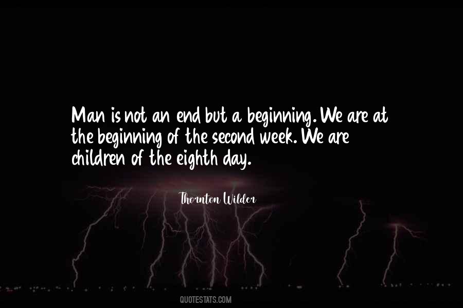 Quotes About The Beginning Of The Week #428251