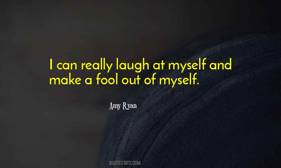 Quotes About Someone Who Can Make You Laugh #21370