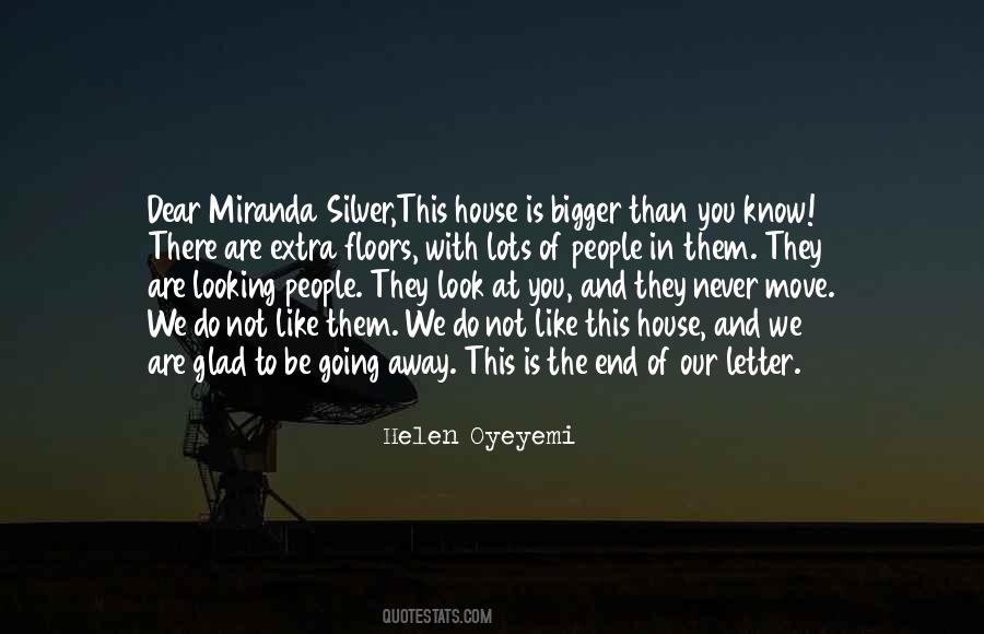 Looking At The Bigger Quotes #811264