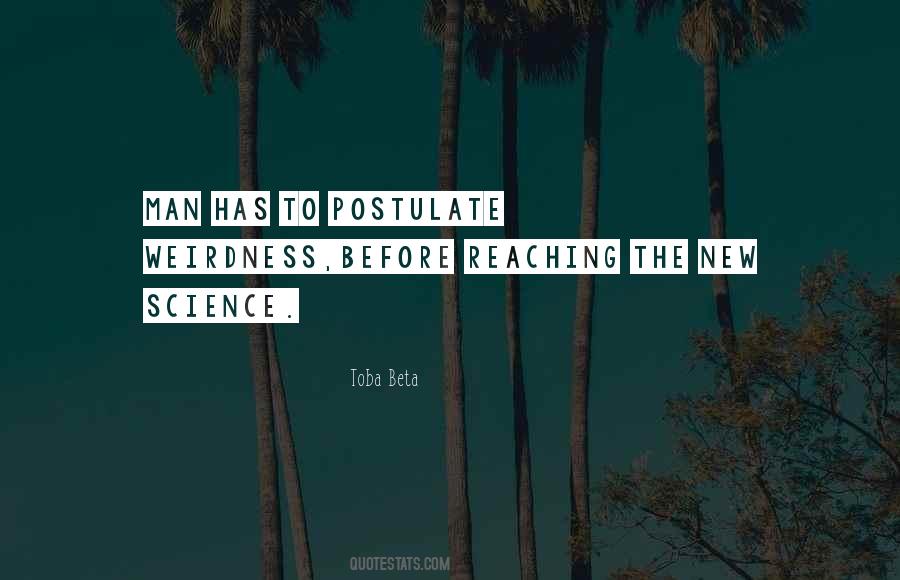 Quotes About Postulate #1702596