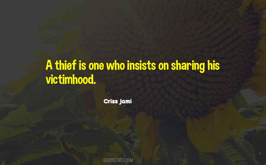 Quotes About A Thief #1203120